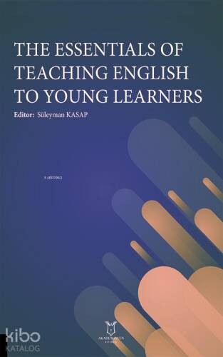 The Essentials of Teaching English to Young Learners - 1