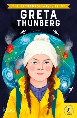 The Extraordinary Life of Greta Thunberg - 1