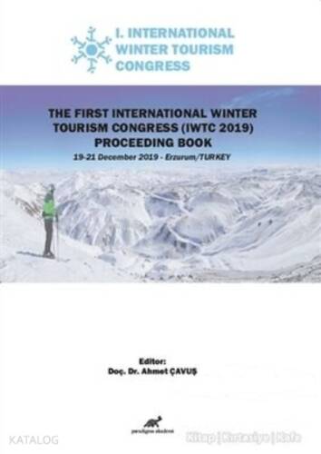 The First International Winter Tourism Congress IWTC 2019 Proceeding Book - 1