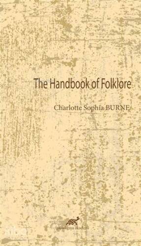 The Handbook Of Folklore - 1