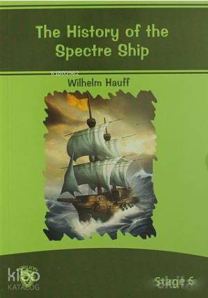 The History of The Spectre Ship; Stage 6 - 1