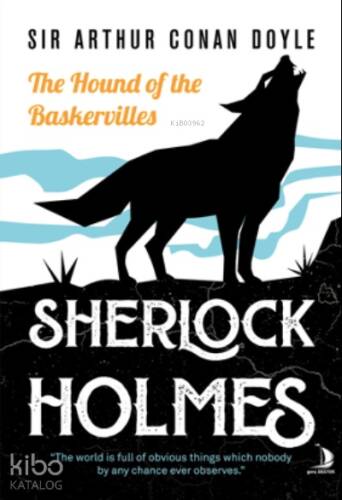 The Hound of the Baskervilles;The world is full of obvious things which nobody by any change ever observes - 1