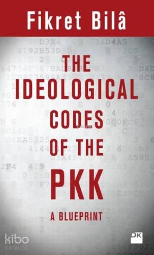 The Ideological Codes Of The PKK - 1