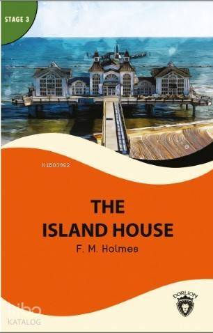 The Island House; Stage 3 - 1