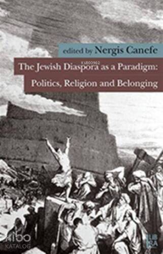 The Jewish Diaspora as a Paradigm; Politics Religion and Belonging - 1