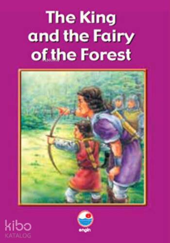 The King and the Fairy of the Forest - 1