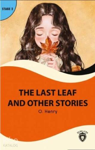 The Last Leaf and Other Stories; Stage 2 - 1