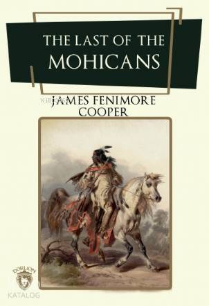 The Last Of The Mohicans - 1