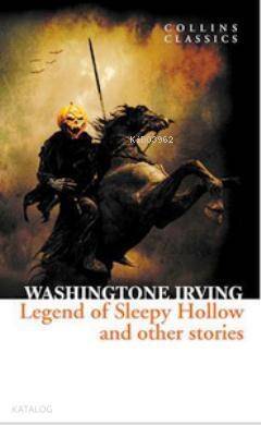 The Legend of Sleepy Hollow and Other Stories (Collins Classics) - 1