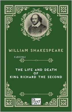 The Life and Death of King Richard The Second - 1