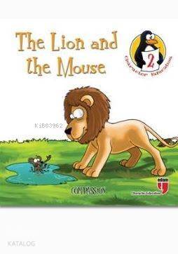 The Lion and the Mouse - Compassion - 1