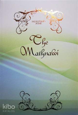 The Mathnawi İngilizce Tek Cilt - 1