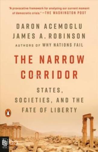 The Narrow Corridor: States, Societies, and the Fate of Liberty - 1