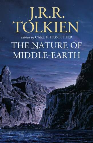 The Nature of Middle-Earth - 1