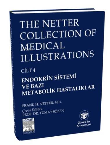 The Netter Collection Of Medical Illustrations - Endokrin Sistemi ve Bazı Metabolik Hastalıklar - 1