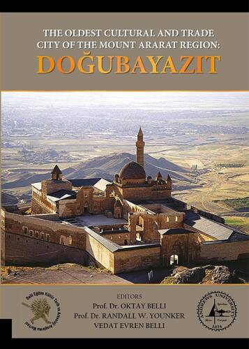 The Oldest Cultural and Trade City of the Mount Ararat Region: Doğubayazıt - 1