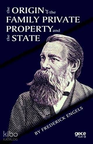 The Origin Of the Family Private Property and the State - 1