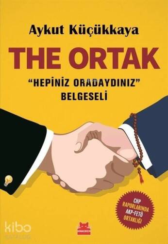 The Ortak - Hepiniz Oradaydınız Belgeseli - 1