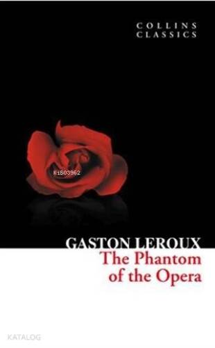 The Phantom of the Opera; (Collins Classics) - 1