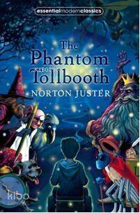 The Phantom Tollbooth; Essential Modern Classics - 1