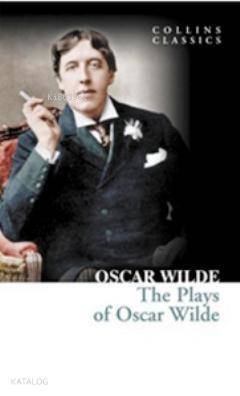 The Plays of Oscar Wilde (Collins Classics) - 1