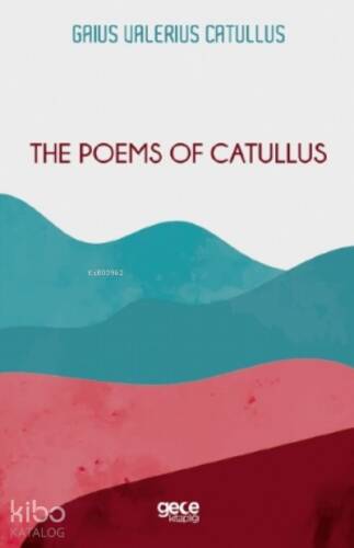 The Poems Of Catullus - 1