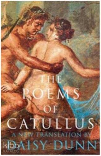 The Poems of Catullus - 1