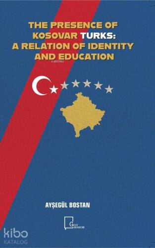 The Presence Of Kosovar Turks: A Relation Of Identity And Education - 1