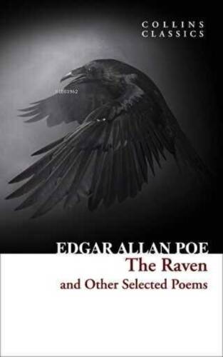 The Raven and Other Selected Poems (Collins Classics) - 1