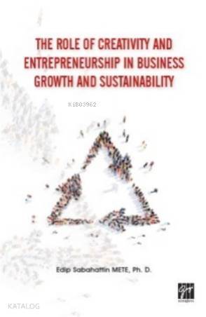 The Role of Creativity and Entrepreneurship in Business Growth and Sustainability - 1