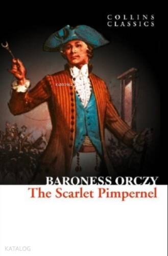 The Scarlet Pimpernel ( Collins Classics ) - 1