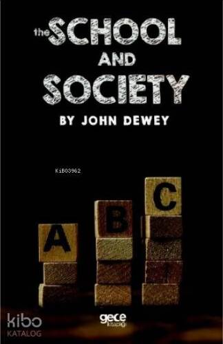 The School and The Society - 1