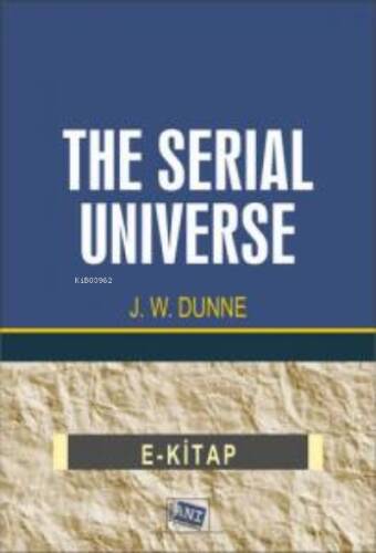 The Serial Universe - 1