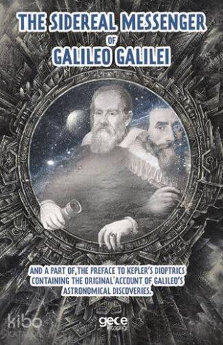 The Sidereal Messenger of Galileo Galilei - 1