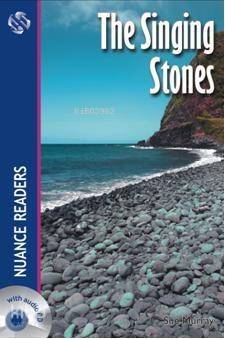 The Singing Stones; Nuance Readers Level 4 - 1