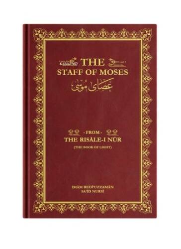 The Staff of Moses (Asa-yı Musa) - 1