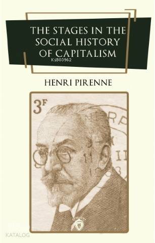 The Stages in the Social History of Capitalism - 1