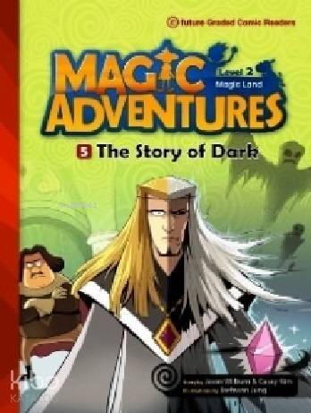 The Story of Dark + CD (Level-2); Magic Adventures 5 - 1