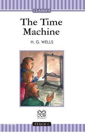 The Time Machine; Stage 6 Books - 1