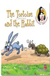 The Tortoise and the Rabbit - Self Control; Character Education Stories 10 - 1