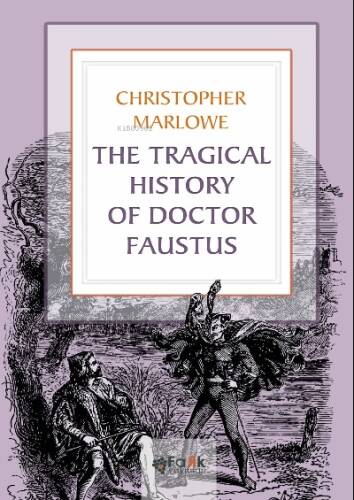 The Tragical History Of Doctor Faustus - 1