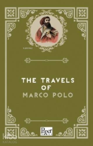 The Travels of Marco Polo - 1