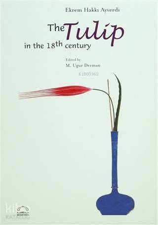 The Tulip In The 18th Century - 1