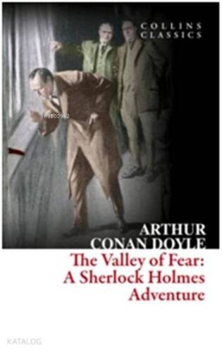 The Valley of Fear: A Sherlock Holmes Adventure - 1