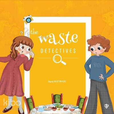 The Waste Detectives (İsraf Dedektifleri) - 1