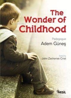 The Wonder of Childhood (Çocukluk Sırrı) - 1