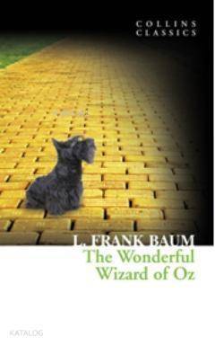 The Wonderful Wizard of Oz (Collins Classics) - 1