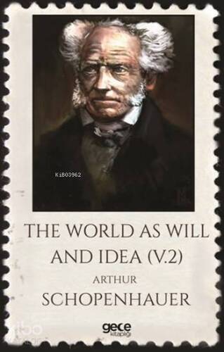 The World As Will and Idea - 1