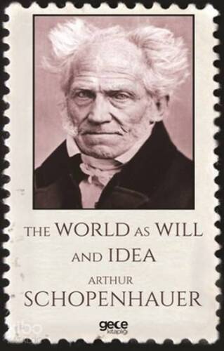 The World As Will and Idea - 1