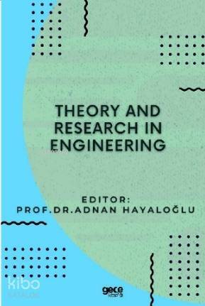 Theory and Research in Engineering - 1